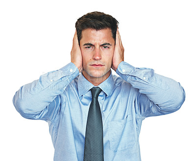 Buy stock photo Studio portrait of a young businessman covering his ears against a white background