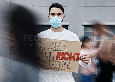 Buy stock photo Protest signage, man face mask and portrait with fight, human rights and rally sign in city. Urban, group and protesting people with a male person holding a pro vaccine movement poster on a street