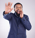 Stop, warning and portrait of a black man shouting isolated on a white background in a studio. Screaming, hand gesture and an African businessman yelling to get attention, danger or bad situation