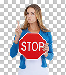 Woman, studio and holding stop sign with pointing for serious, assertive or angry face by isolated on a png background. Model activism portrait, stop and equality for transparency while isolated for woman rights