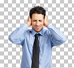 Studio shot of a handsome businessman covering his ears  isolated on a png background.