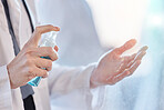 Sanitizer, cleaning and hands of doctor with protection from bacteria or hygiene against virus at the workplace. Disease, person and professional medical employee or healthcare worker for wellness
