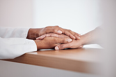 Buy stock photo Medical, comfort and doctor holding hands with patient for support, sympathy or unity in clinic. Empathy, care and closeup of healthcare worker consoling person for diagnosis consultation at hospital