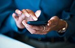 Business woman, hands and phone typing in social media, communication or networking at office. Closeup of person or employee on mobile smartphone for online texting, chatting or search at workplace