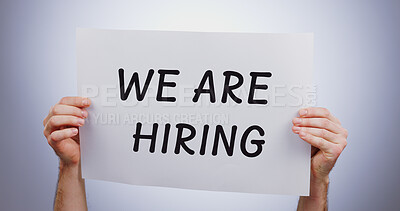 We are hiring sign, hands and recruitment, onboarding and job promotion or advertising isolated on white background. Poster, billboard and communication, work opportunity and offer in a studio
