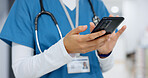 Hands, phone and healthcare with a nurse scrolling in a hospital closeup for research or networking. Medical, communication and information with a medicine professional reading a text in a clinic