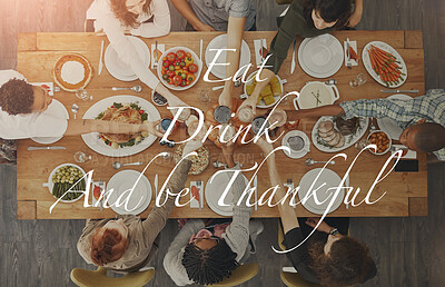 Buy stock photo Thanksgiving, food and above of people with overlay for dinner party, celebration or festive event. Friends, words and family at feast, lunch or gourmet meal for holiday, eating together or Christmas