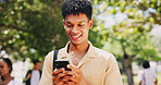 Campus, park or happy man with smartphone in university for learning application or higher education. Social media text, smile or student on internet for academic registration or scholarship results