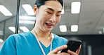 Happy woman, nurse or phone in hospital for news, schedule update or connectivity. Japanese surgeon, smile or mobile in clinic for positive feedback, patient recovery or healthcare email with results