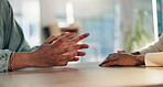 Person, hands and therapist with patient for consultation, advice or help for talk, consolidation or discussion at office. Closeup, employee and consultant with client for counseling or conversation