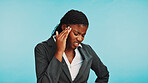 Black woman, headache and stress for business in studio, burnout and tired by blue background. Person, pain and migraine with temple massage for relief, frustrated or brain fog for finance career