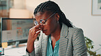 Business, woman and headache of eye strain in office for wrong glasses prescription, deadline pressure or burnout. Black person, journalist or tension migraine at desk with story editing or brain fog
