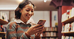 Phone, school and student woman in library to search for books or study material. Education, learning and social media with happy person on college or university campus for school scholarship