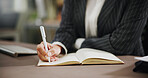 Writing, notebook and hands of business woman in office for  schedule appointment, planning and checklist. To do list, calendar and agenda with closeup of person and journal for reminder and memo
