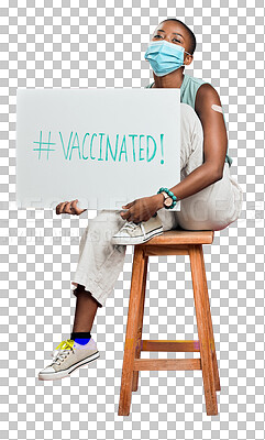 Buy stock photo Young woman, vaccine poster and portrait for healthcare support, promotion or social media hashtag. African person with virus or covid safety on cardboard and isolated on PNG, transparent background