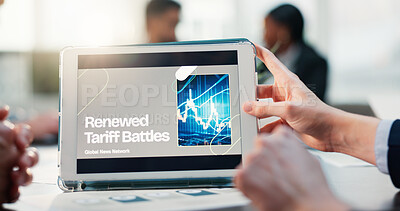 Buy stock photo Hands, people and screen of tablet in office for renewed tariff battles. Graph, team and meeting for global economic trade, foreign investment and political conflict of policy change on stock market