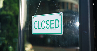 Buy stock photo Closed, sign and notice on door, cafe and public message on display, unavailable and end of service. Entrance, announcement and information for closure time, coffee shop and storefront with poster