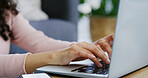 Hands, person and typing on laptop at house for remote work, editing article and proofreading. Woman, freelancer and pc for website research, editor feedback and review story for publication schedule