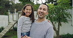Happy, backyard and portrait of father with child for bonding, love and family time together. Smile, care and dad holding girl kid for connection outdoor in garden for support, safety and fun.