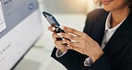 Hands, phone and business woman in office to check text, email or compliance review. Mobile, happy consultant and app for communication online, message or research for policy development in workplace