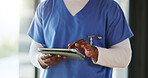Person, hands and nurse with tablet in hospital for email, research or telehealth report. Technology, man and medical worker with healthcare assessment, review results and wellness info in clinic