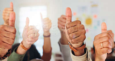 Buy stock photo Office, hands or group with thumbs up, opinion and sign for achievement, collaboration and vote. Business, people or colleagues with gesture for success, yes or team with support for project approval