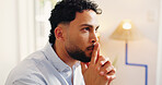 Reflection, serious or man in house with plan, choice or problem solving for startup growth. Thinking, decision or entrepreneur in home with idea, contemplation or solution for small business.