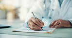 Hands, doctor and writing prescription at hospital in office, documents and recommendation with advice. Person, medical professional and paperwork for medicine, report and administration at clinic