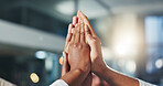 Hands, business and people at night with high five, celebration and teamwork for accounting. Huddle, employees and workplace with agreement, collaboration and congratulations for investment deadline