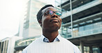 City, commuting and businessman with glasses, thinking and contemplating career decision and vision. Outdoor, reflection and black person with eyewear, low angle and happy for job opportunity or trip