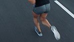 Fitness, woman and legs running in street for race, marathon  or training for healthy lifestyle. Wellness, cardio and runner girl workout in road for athlete endurance, pace and speed practice.