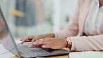 Hands, laptop and business woman typing schedule, planning or email for digital proposal at office desk. Hand of female employee working on computer keyboard for online research or marketing on table