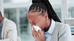 Allergies, sneeze or sick black woman in office or worker blowing nose with for fever, cold or bad illness. Risk, flu or businessperson with toilet paper tissue, allergy virus or disease at desk 