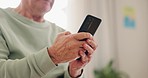 Senior person, hands and phone text on app, social media and internet scroll at a retirement home. Technology, mobile networking and website in a house online with news and relax of elderly patient