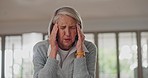 Senior woman, headache and pain in home for mental health, anxiety or frustrated trauma in retirement. Face of elderly lady massage temple for vertigo, dizzy and crisis of stress, fatigue or migraine