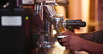 Machine, hands or barista making coffee in restaurant, process and professional service in small business. Closeup, cup or waiter prepare espresso drink, brew latte or hot cappuccino beverage in cafe