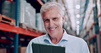 Tablet, logistics and face of senior man in warehouse checking information for order, stock or boxes. Smile, research and portrait of elderly industry worker with digital technology in storage room.