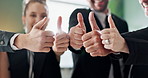 Thumbs up, teamwork and hands of business people in office for feedback, good news and agreement. Corporate, professional and men and women with gesture for thank you, support and collaboration