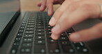 Man, laptop or hands of freelancer typing in home on internet for travel, remote work or networking. Research, closeup or digital nomad on technology for freelancing, online or blog for publication
