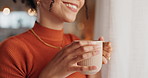 Hands, coffee and reflection by window in morning with vision, inspiration and thinking by curtains in home. Person, tea cup and smile for happy memory, perspective and insight with drink in house