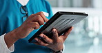 Hands, man and nurse with tablet in hospital for healthcare news, online schedule and review report. Person, scroll and digital app with medical history, emergency notification and telehealth update