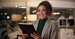Night, happy woman and face in office with tablet, good news and excited for career growth. Journalist, tech and laugh in agency for article opportunity, business report and deadline for development