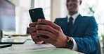 Business, hands and man in office, cellphone and scroll with financial advisor, trading or connection. Person, closeup or employee with smile, smartphone or digital app for investment or website info