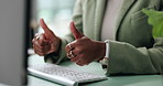 Business, thumbs up or woman in office, computer or agreement with profit growth. Closeup, person or financial consultant in workplace, hand gesture or approval for revenue report or funding proposal