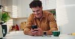 Happy man, typing and kitchen with phone for communication, social media or app at home. Male person, user or smile with mobile smartphone for network connection, online chatting or texting at house