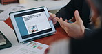 Business, hands and people in office, tablet screen and collaboration with research for article. Closeup, employees or consultant in workplace, digital tech and internet with website info or feedback