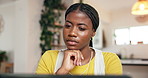 Thinking, student and black woman with laptop, home or research for assignment on website or online. Reflection, person and ideas for digital test, serious and education with tech, knowledge in house