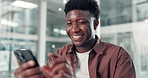 Happy, black man or typing with phone in office for social media, network service or connection. Male person, employee or smile with mobile smartphone for online research or connectivity in workplace
