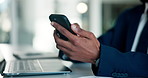 Phone, hands and businessman in office with networking, communication or email on mobile app. Technology, notification and male corporate employee with cellphone for online contact in workplace.