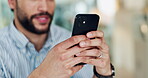 Hands, business man and typing with phone in office for texting, email response or check schedule. Mobile, happy person and smartphone at desk for online networking, work break and internet research
